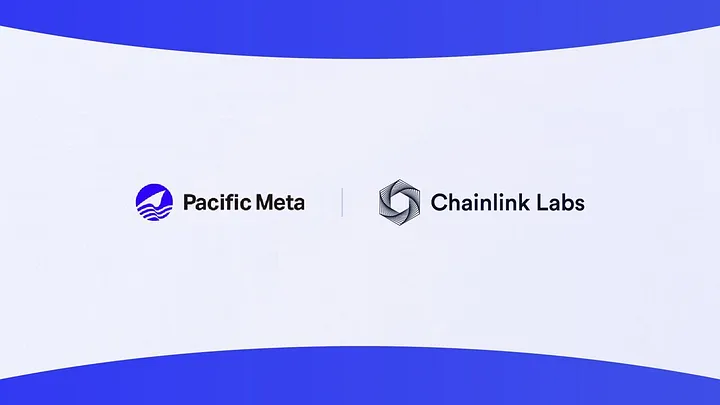 Pacific Meta and Chainlink Labs